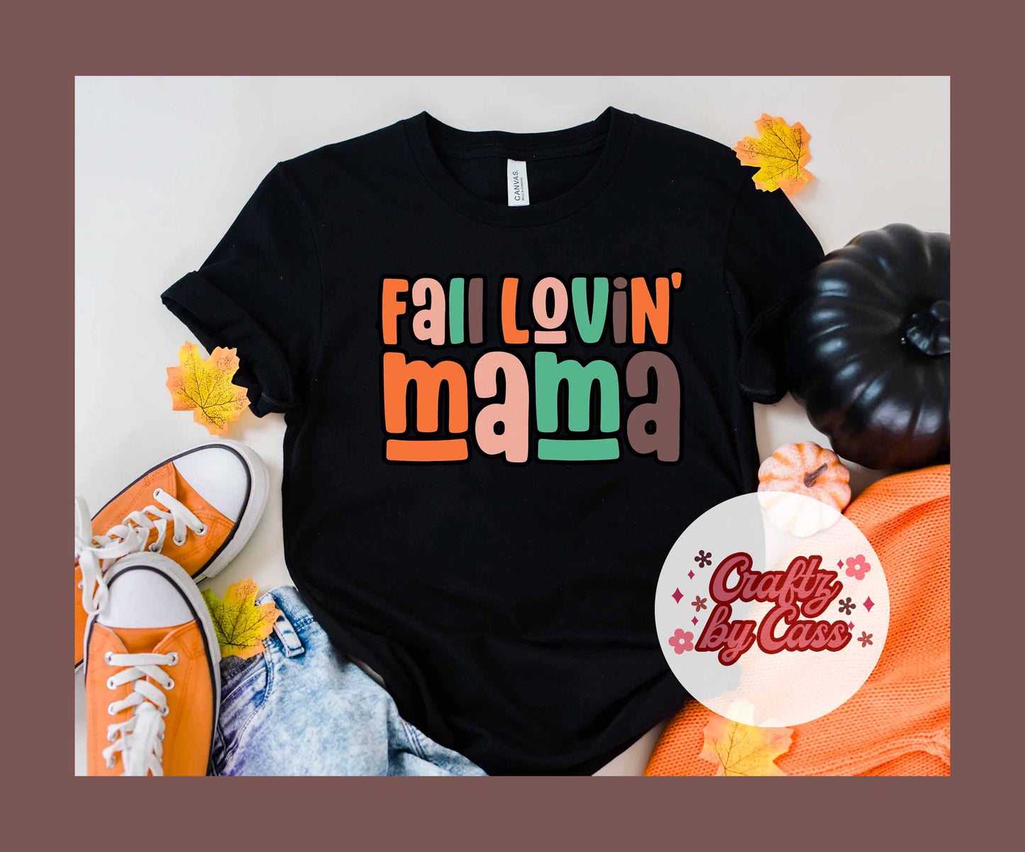 Fall Loving Mama