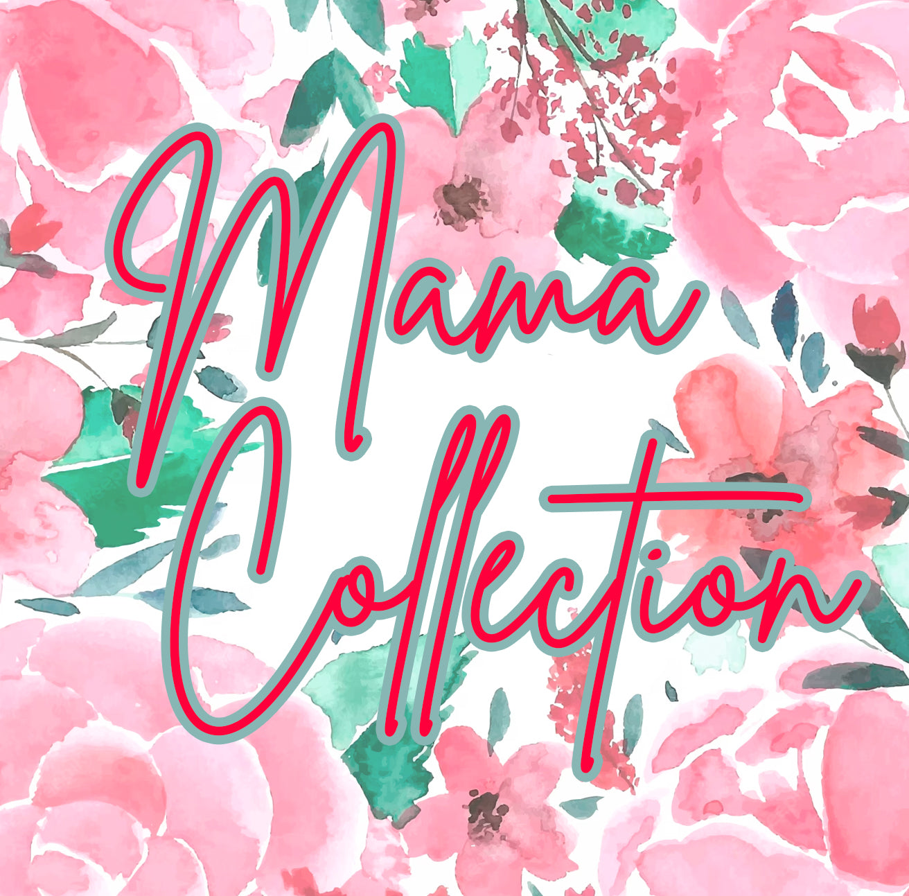 Mama Collection