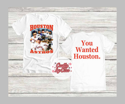 You wanted Houston